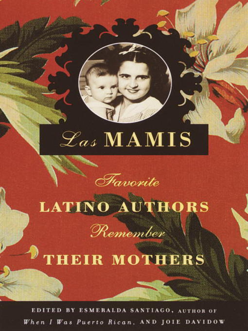 Title details for Las Mamis by Esmeralda Santiago - Wait list